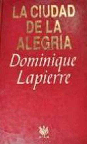 La ciudad de la alegría