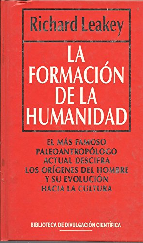 La formacion de la humanidad