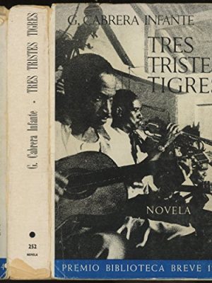 Tres tristes tigres