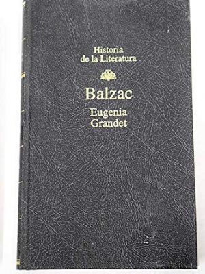 Eugenia grandet (historia de la literatura, 36)