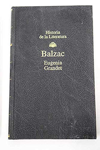 Eugenia grandet (historia de la literatura, 36)