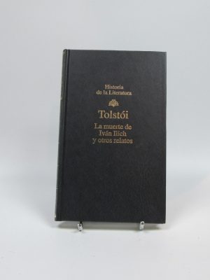 La muerte de iván ilich y otros relatos