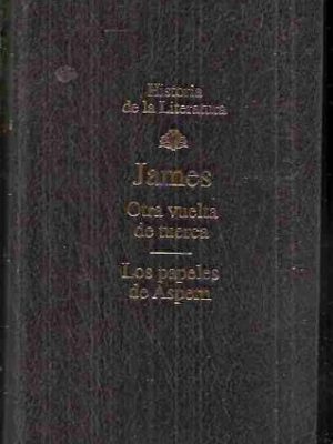 Otra vuelta de tuerca ; los papeles de aspern