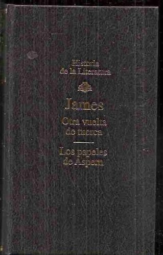 Otra vuelta de tuerca ; los papeles de aspern