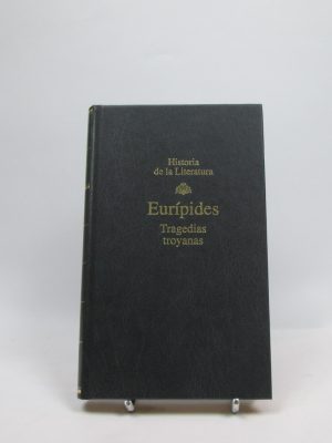 Eurípides. tragedias troyanas