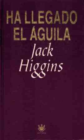 Ha llegado el águila