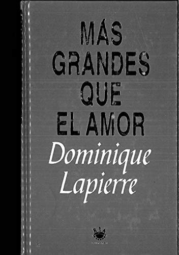 Más grandes que el amor