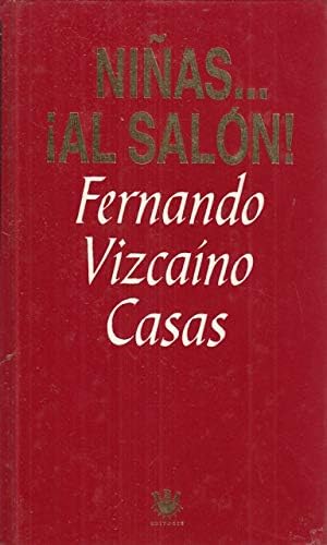 Niñas... ¡al salon!