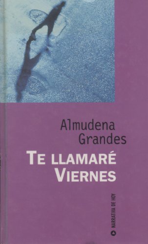 9788447312016_te-llamare-viernes_front-2.jpg Te llamaré viernes