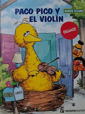 Paco pico y el violin - barrio sésamo