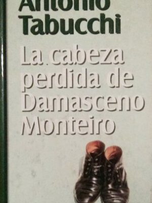 La cabeza perdida de damasceno monteiro