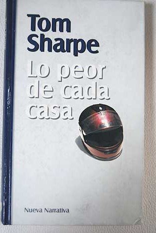 Lo peor de cada casa