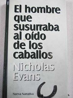 9788447316090_el-hombre-que-susurraba-al-oido-de-los-caballos_front-3.jpg El hombre que susurraba al oído de los caballos