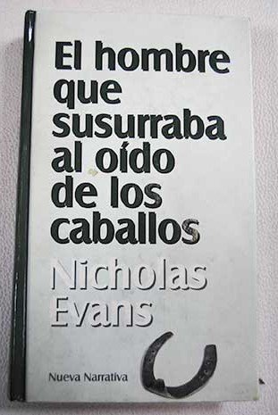 El hombre que susurraba al oído de los caballos