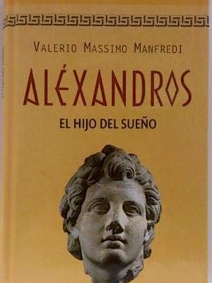 9788447317158_alexandros-el-hijo-del-sueno_front-7.jpg Alexandros el hijo del sueño