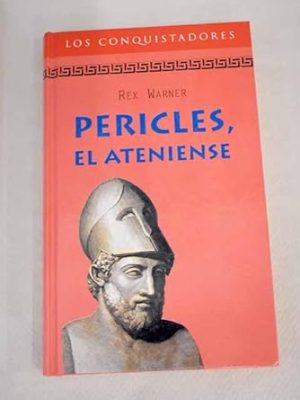 Pericles, el ateniense
