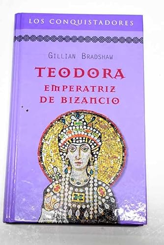 9788447318032_teodora-emperatriz-de-bizancio_front-1.jpg Teodora: emperatriz de bizancio