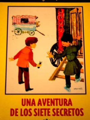 Una aventura de los siete secretos