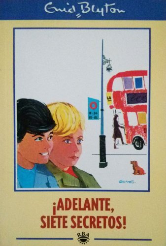 Adelante, siete secretos!