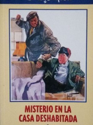 Misterio en la casa deshabitada