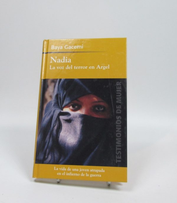 Nadia. la voz del terror en argel