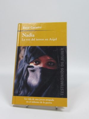 Nadia. la voz del terror en argel