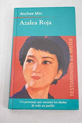 Azalea roja - testimonios de mujer