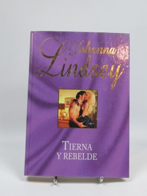9788447328888_tierna-y-rebelde_front-9.jpg Tierna y rebelde