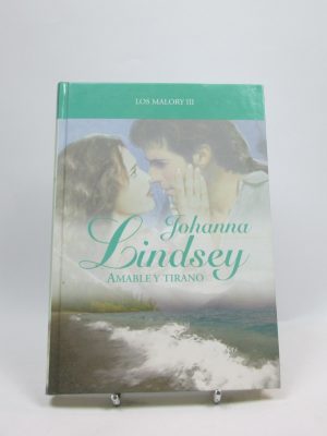 Amable y tirano (los malory iii)