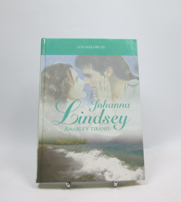 Amable y tirano (los malory iii)