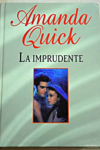 La imprudente