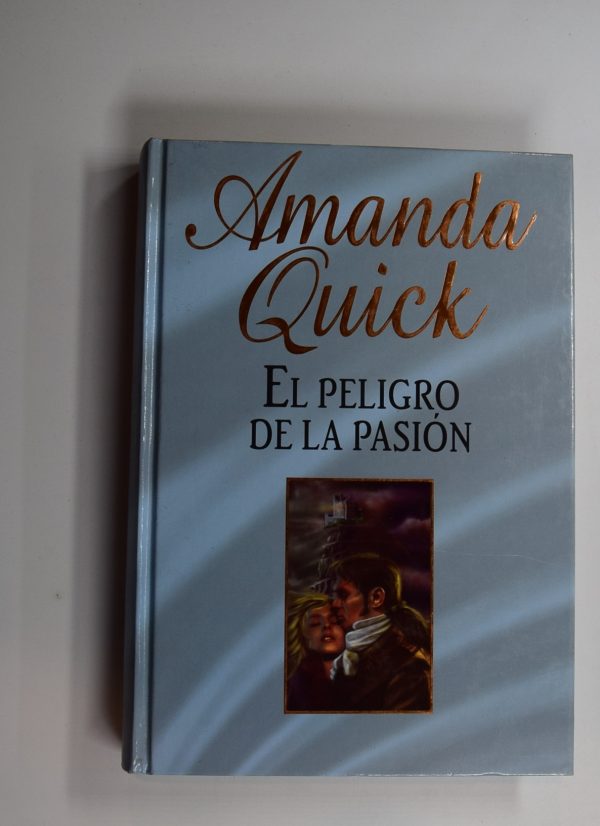 El peligro de la pasión