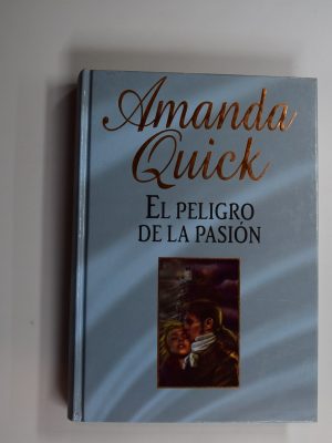 El peligro de la pasión