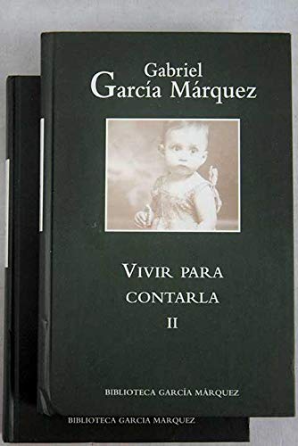 9788447333783_vivir-para-contarla-biblioteca-garcia-marquez_front-2.jpg Vivir para contarla (biblioteca garcia marquez)