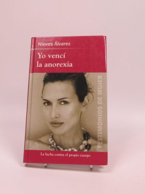 Yo venci la anorexia