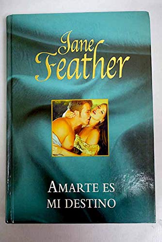 Amarte es mi destino