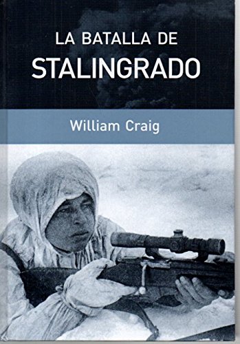 La batalla por stalingrado