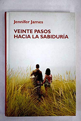 Viente pasos hacia la sabiduria