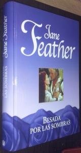 Besada por las sombras