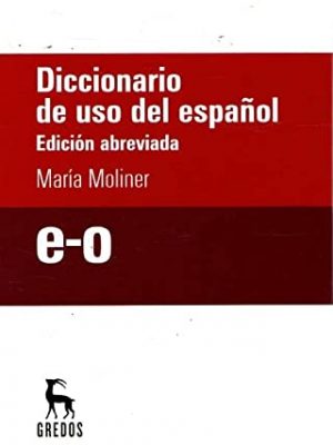 9788447358588_diccionario-de-uso-del-espanol-e-o-edicion-abreviada_front-1.jpg Diccionario de uso del español e-o (edición abreviada)