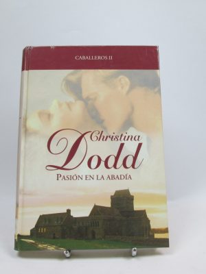 Pasión en la abadía (caballeros ii)