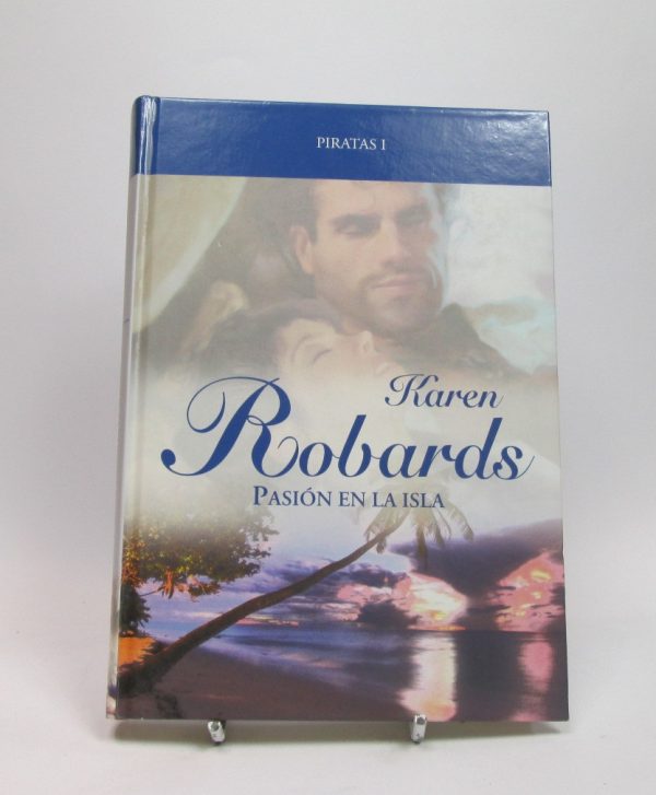 Pasión en la isla (piratas i)