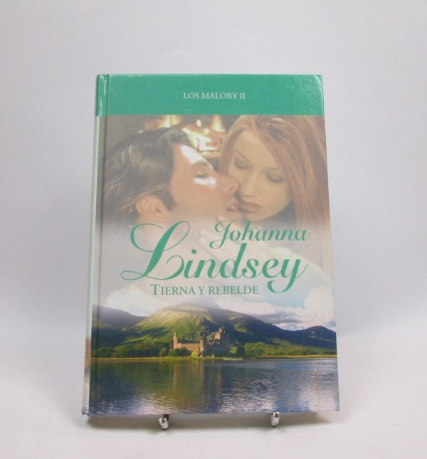 Tierna y rebelde (los malory ii)