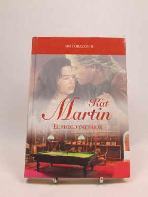 El fuego interior (sin corazón ii)