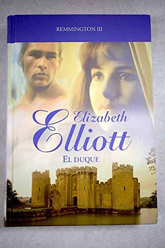 El duque. remmington iii