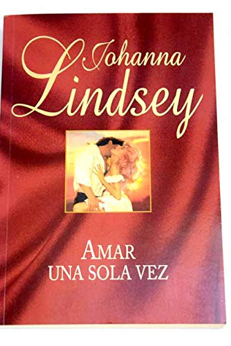 Amar una sola vez