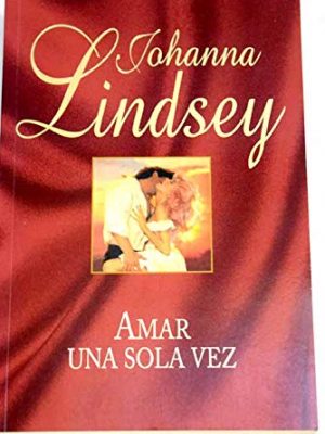 Amar una sola vez