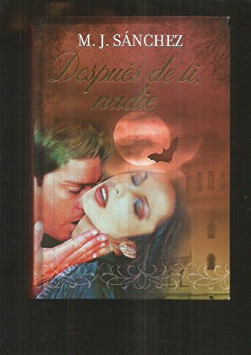 Después de ti, nadie