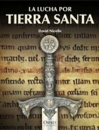 La lucha por tierra santa