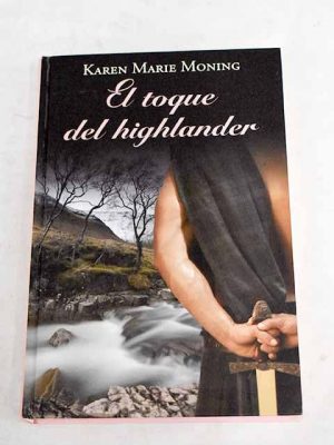 El toque del highlander